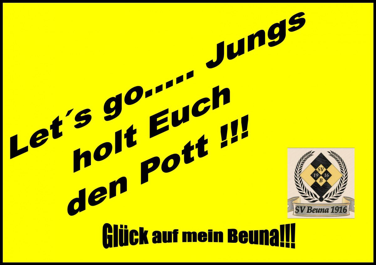 Auf geht´s Jungs......